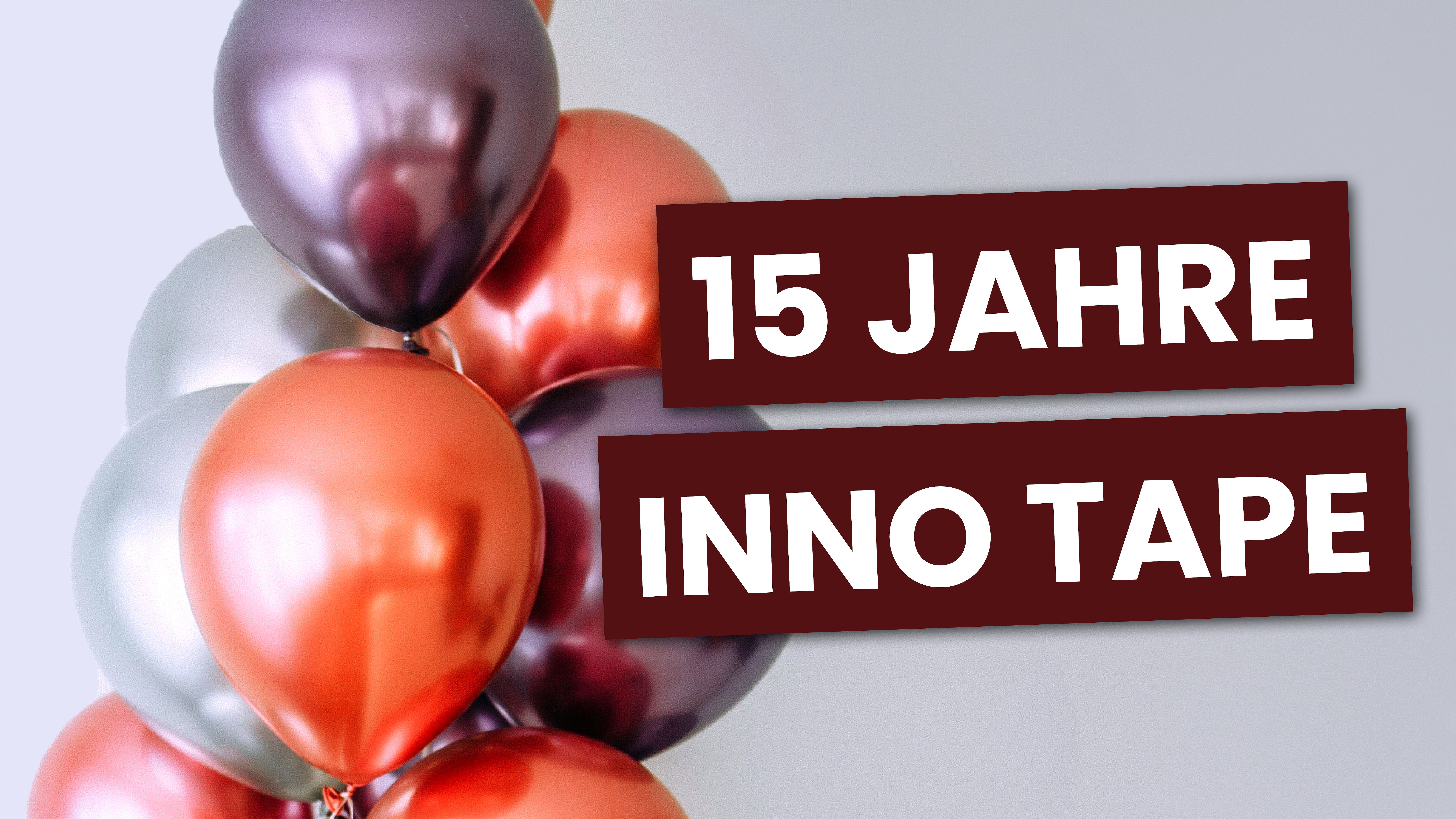 15 Jahre INNO TAPE