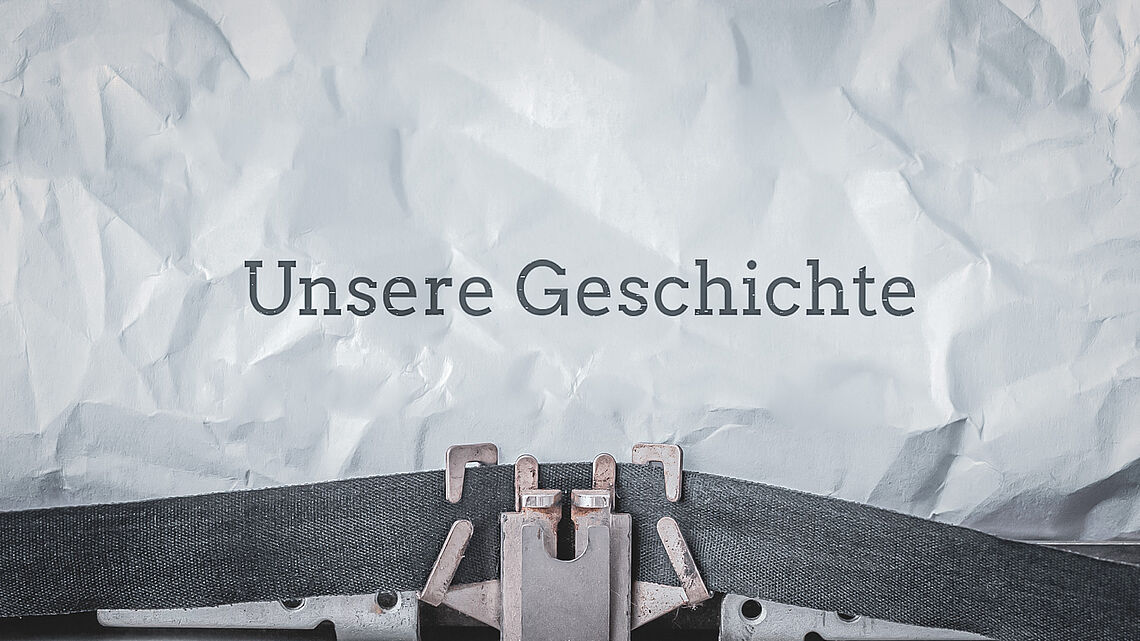 Unsere Geschichte